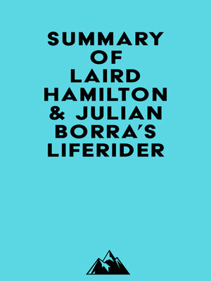 cover image of Summary of Laird Hamilton & Julian Borra's Liferider